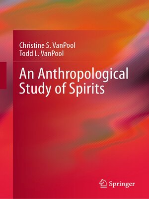 cover image of An Anthropological Study of Spirits